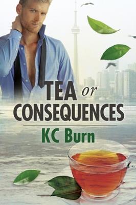 Tea or Consequences - KC Burn - cover