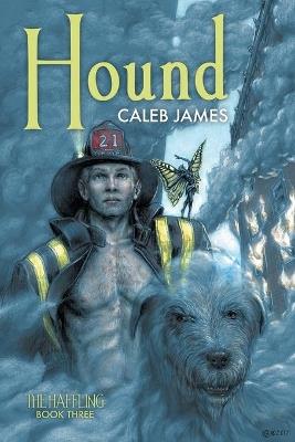 Hound Volume 3 - Caleb James - cover