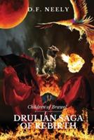 Children of Brawol: Drulian Saga of Rebirth - D F Neely - cover