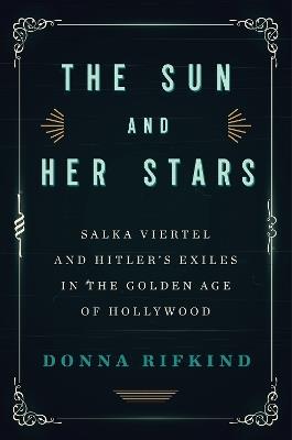 The Sun and Her Stars - Donna Rifkind - cover
