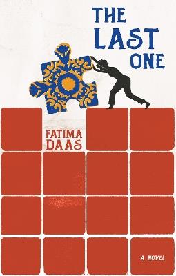 The Last One: A Novel - Fatima Daas,Lara Vergnaud - cover