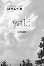 Wild: Poems