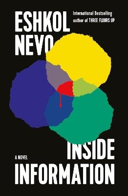Inside Information: A Novel - Eshkol Nevo,Sondra Silverston - cover