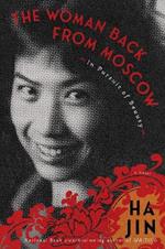 The Woman Back From Moscow: A Novel