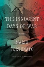 The Innocent Days of War