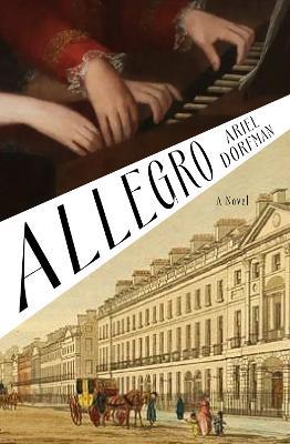Allegro: A Novel - Ariel Dorfman - cover