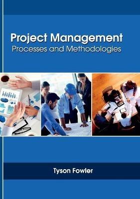 Project Management: Processes and Methodologies - cover