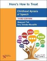 Here's How to Treat Childhood Apraxia of Speech - cover