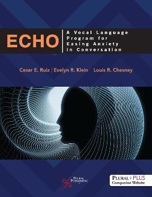 ECHO: A Vocal Language Program for Easing Anxiety in Conversation - cover