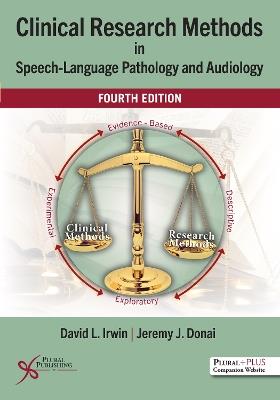 Clinical Research Methods in Speech-Language Pathology and Audiology - cover