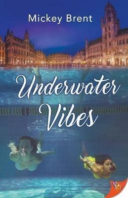 Underwater Vibes - Mickey Brent - cover
