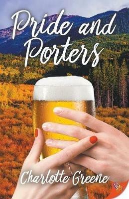Pride and Porters - Charlotte Greene - cover