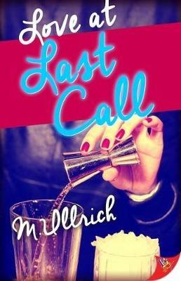 Love at Last Call - M Ullrich - cover