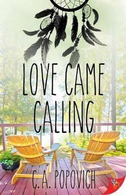 Love Came Calling - C a Popovich - cover