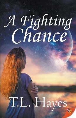 A Fighting Chance - T L Hayes - cover