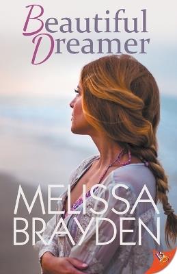 Beautiful Dreamer - Melissa Brayden - cover