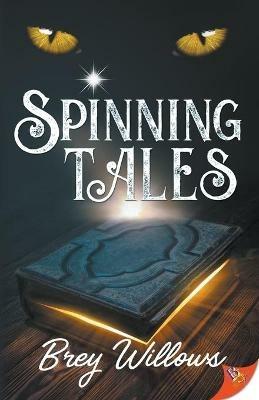 Spinning Tales - Brey Willows - cover