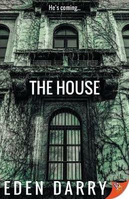 The House - Eden Darry - cover