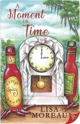 A Moment in Time - Lisa Moreau - cover