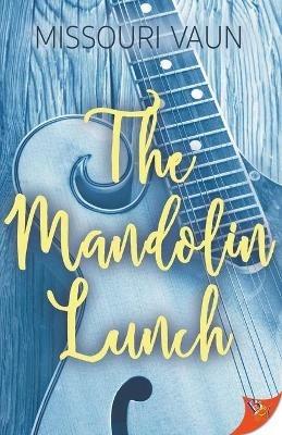 The Mandolin Lunch - Missouri Vaun - cover