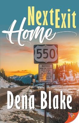 Next Exit Home - Dena Blake - cover
