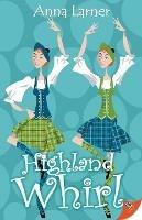 Highland Whirl - Anna Larner - cover