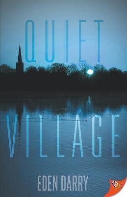 Quiet Village - Eden Darry - cover