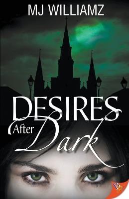 Desires After Dark - Mj Williamz - cover