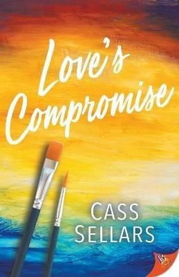 Love's Compromise - Cass Sellars - cover