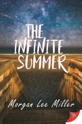 The Infinite Summer - Morgan Lee Miller - cover
