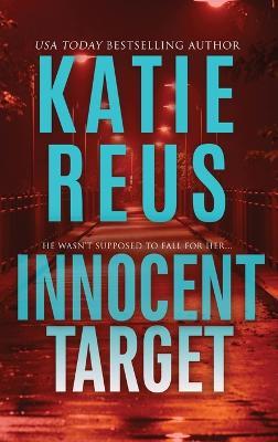 Innocent Target - Katie Reus - cover