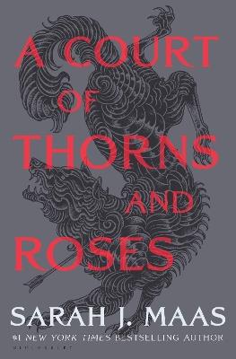 A Court of Thorns and Roses - Sarah J. Maas - cover
