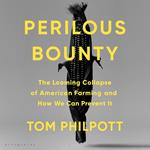 Perilous Bounty