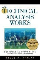 How Technical Analysis Works (New York Institute of Finance) - Bruce Kamich - cover