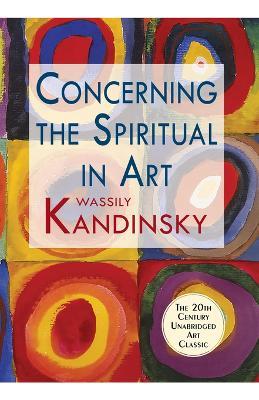 Concerning the Spiritual in Art - Wassily Kandinsky - cover