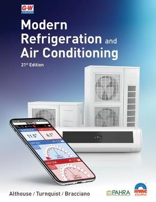 Modern Refrigeration and Air Conditioning - Andrew D Althouse,Carl H Turnquist,Alfred F Bracciano - cover