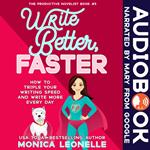 Write Better, Faster