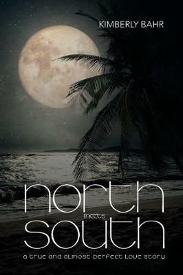 North Meets South - Kimberly Bahr - cover