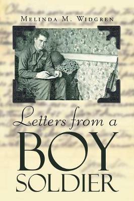 Letters from a Boy Soldier - Melinda M Widgren - cover