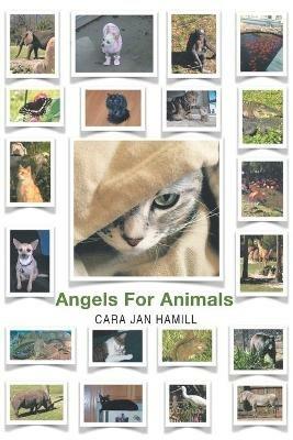 Angels for Animals - Cara Jan Hamill - cover