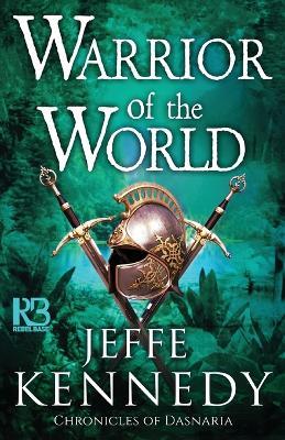 Warrior of the World - Jeffe Kennedy - cover