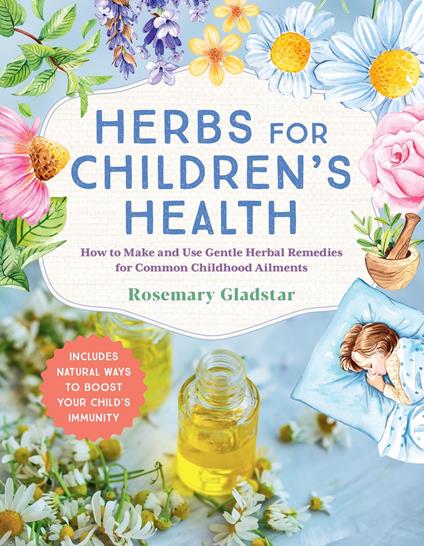 Herbs for Children's Health, 3rd Edition