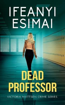 Dead Professor - Ifeanyi Esimai - cover