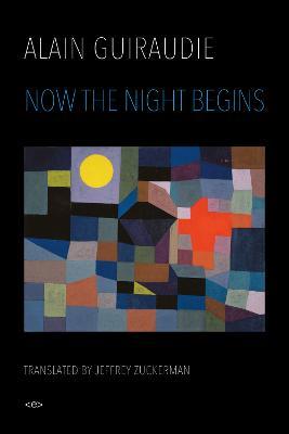 Now the Night Begins - Alain Guiraudie - cover