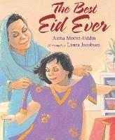 The Best Eid Ever - Asma Mobin-Uddin - cover