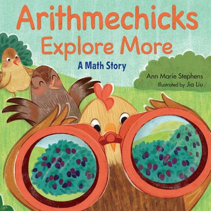 Arithmechicks Explore More - Ann Marie Stephens,Jia Liu - ebook