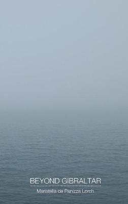 Beyond Gibraltar - Maristella Lorch - cover