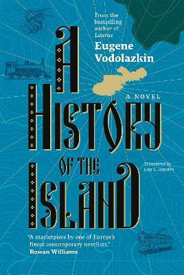 A History of the Island - Eugene Vodolazkin - cover