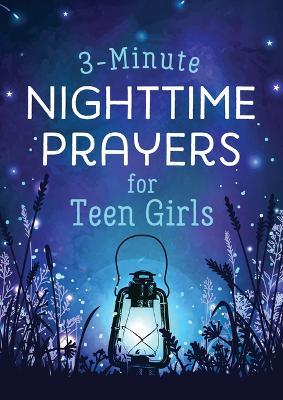 3-Minute Nighttime Prayers for Teen Girls - Hilary Bernstein - cover