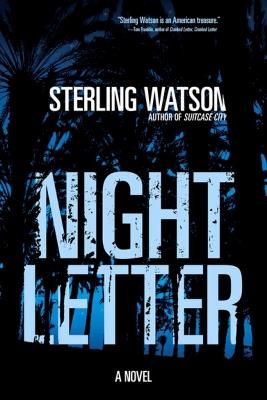 Night Letter - Sterling Watson - cover
